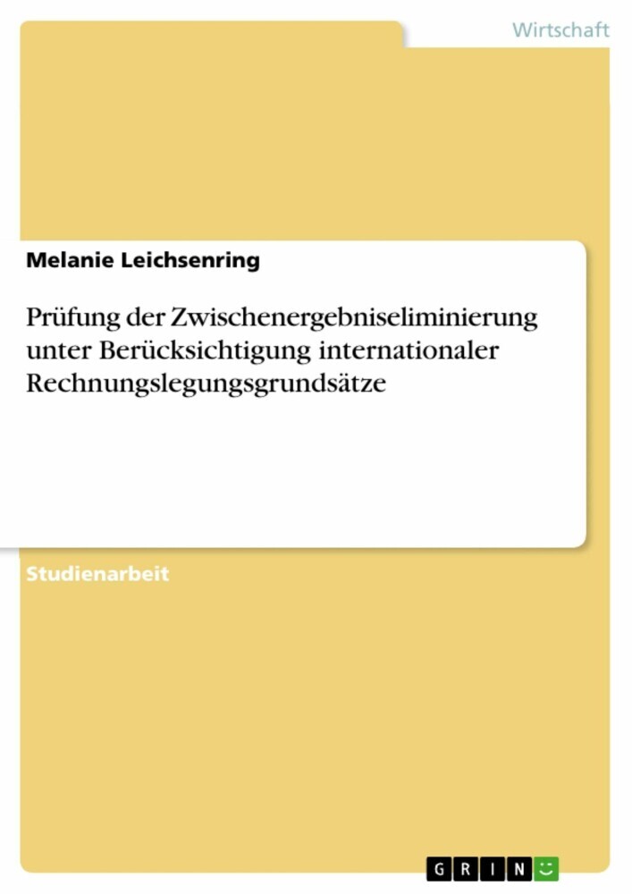 Prüfung der Zwischenergebniseliminierung unter Berücksichtigung internationaler Rechnungslegungsgrundsätze main product photo