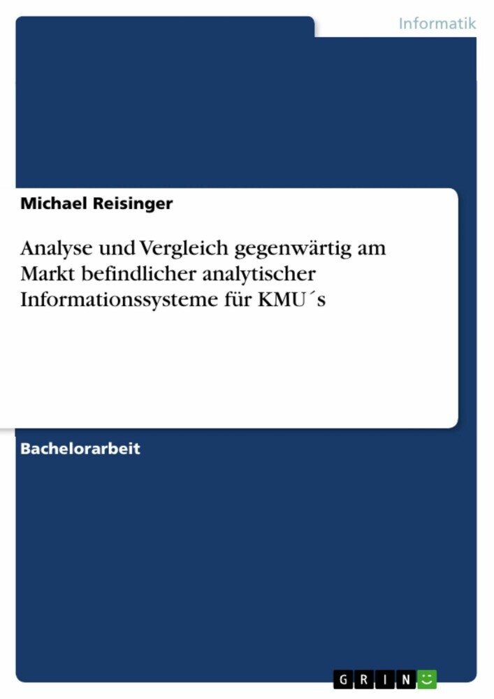 Analyse und Vergleich gegenwärtig am Markt befindlicher analytischer Informationssysteme für KMU´s main product photo