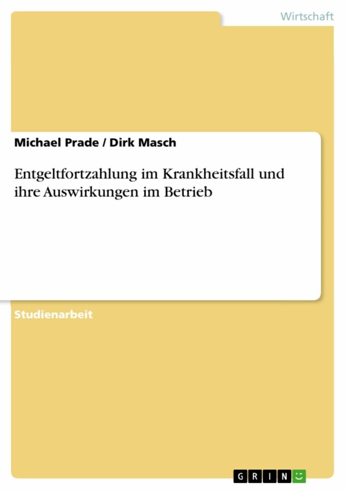 Entgeltfortzahlung im Krankheitsfall und ihre Auswirkungen im Betrieb main product photo