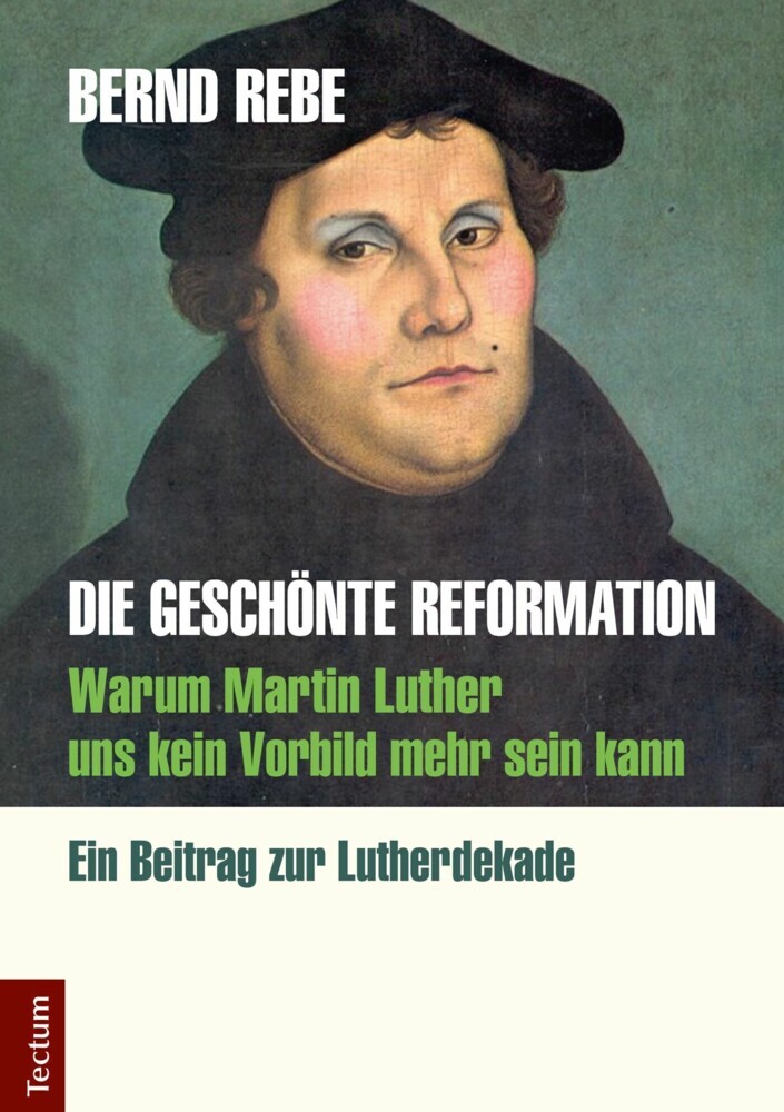 Die geschönte Reformation main product photo