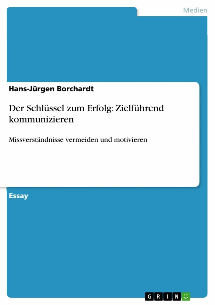 Der Schlüssel zum Erfolg: Zielführend kommunizieren main product photo