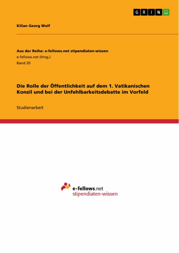 Die Rolle der Öffentlichkeit auf dem 1. Vatikanischen Konzil und bei der Unfehlbarkeitsdebatte im Vorfeld main product photo