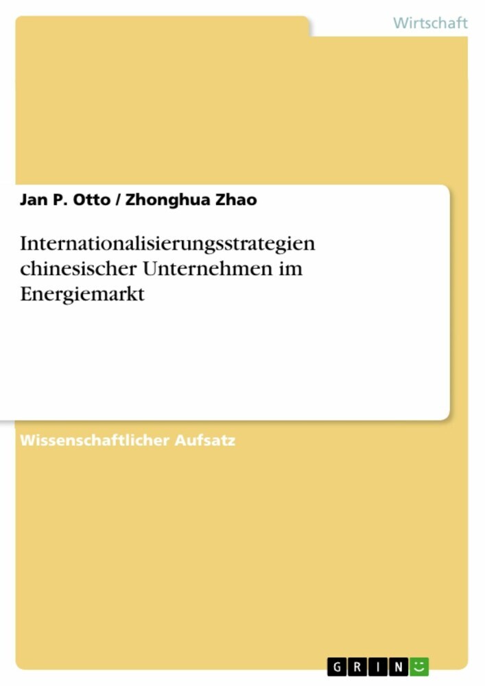 Internationalisierungsstrategien chinesischer Unternehmen im Energiemarkt main product photo