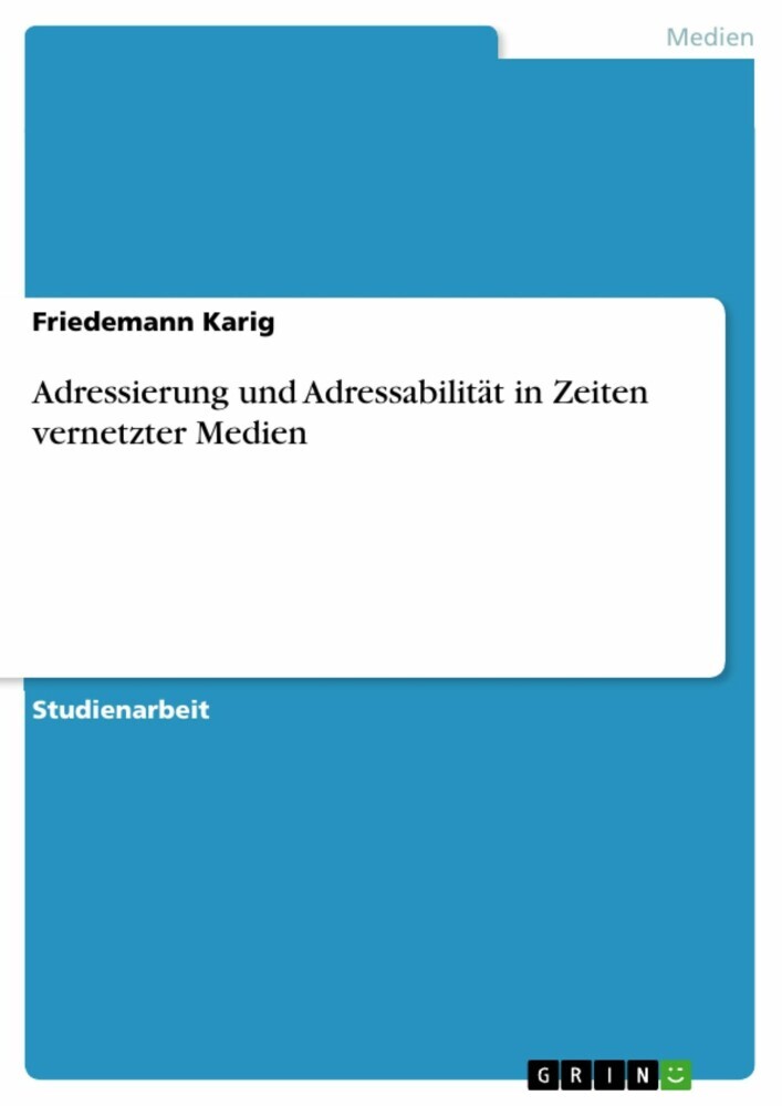 Adressierung und Adressabilität in Zeiten vernetzter Medien main product photo