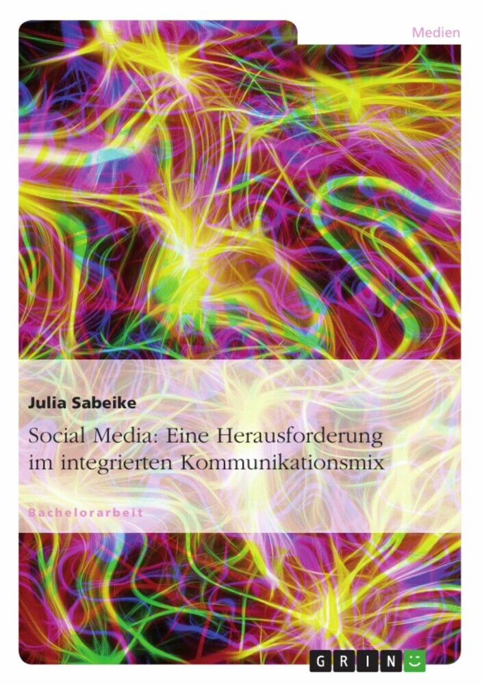Social Media: Eine Herausforderung im integrierten Kommunikationsmix main product photo
