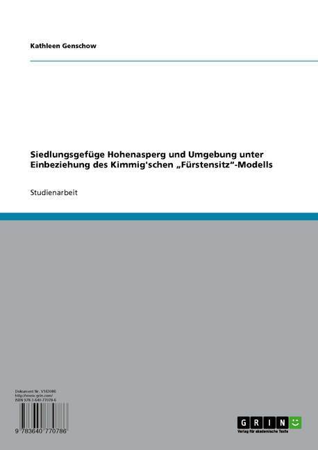 Siedlungsgefüge Hohenasperg und Umgebung unter Einbeziehung des Kimmig'schen 'Fürstensitz'-Modells main product photo