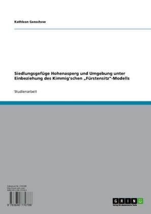 Siedlungsgefüge Hohenasperg und Umgebung unter Einbeziehung des Kimmig'schen 'Fürstensitz'-Modells