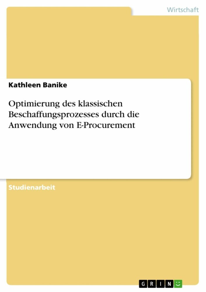 Optimierung des klassischen Beschaffungsprozesses durch die Anwendung von E-Procurement main product photo