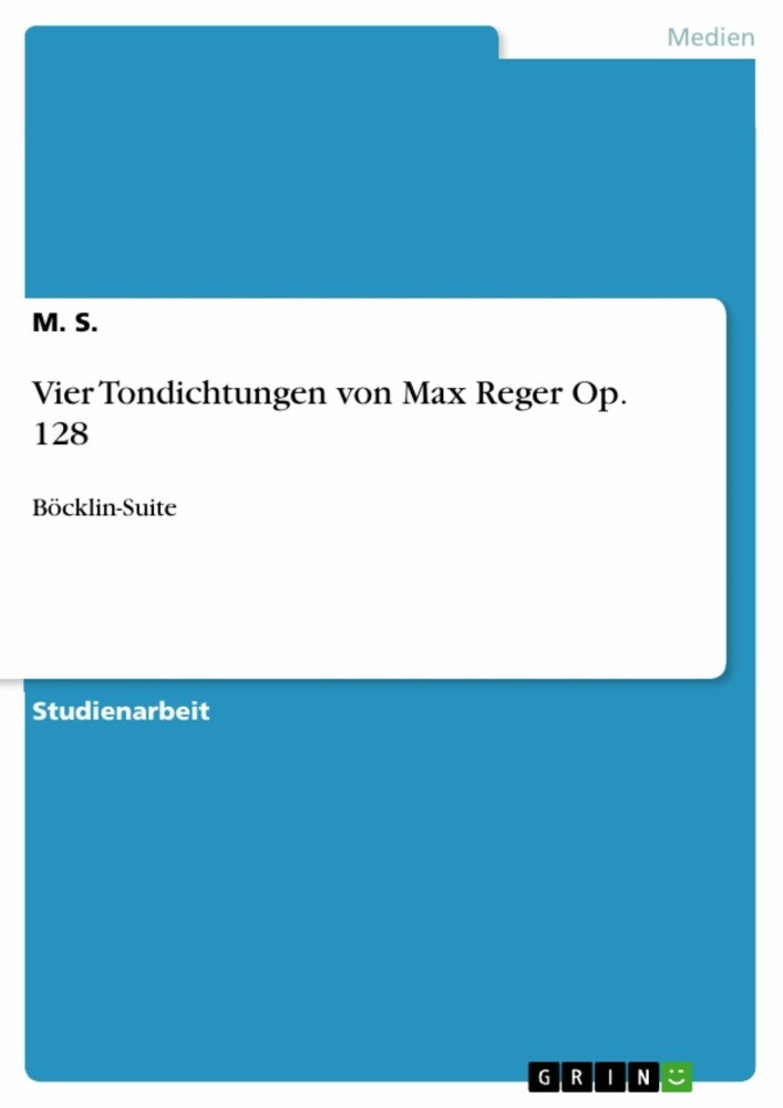Vier Tondichtungen von Max Reger Op. 128 main product photo