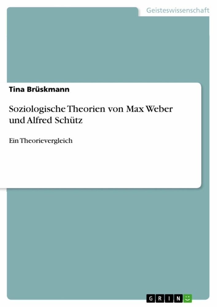 Soziologische Theorien von Max Weber und Alfred Schütz main product photo