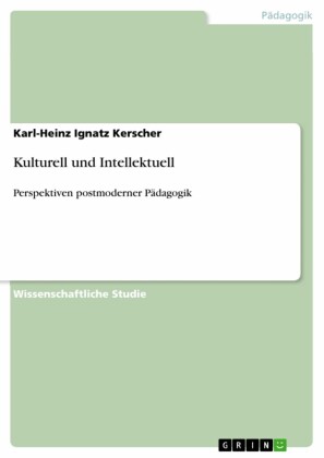 Kulturell und Intellektuell