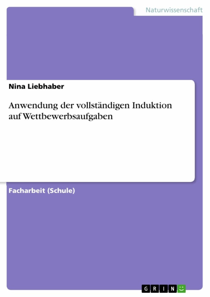 Anwendung der vollständigen Induktion auf Wettbewerbsaufgaben main product photo