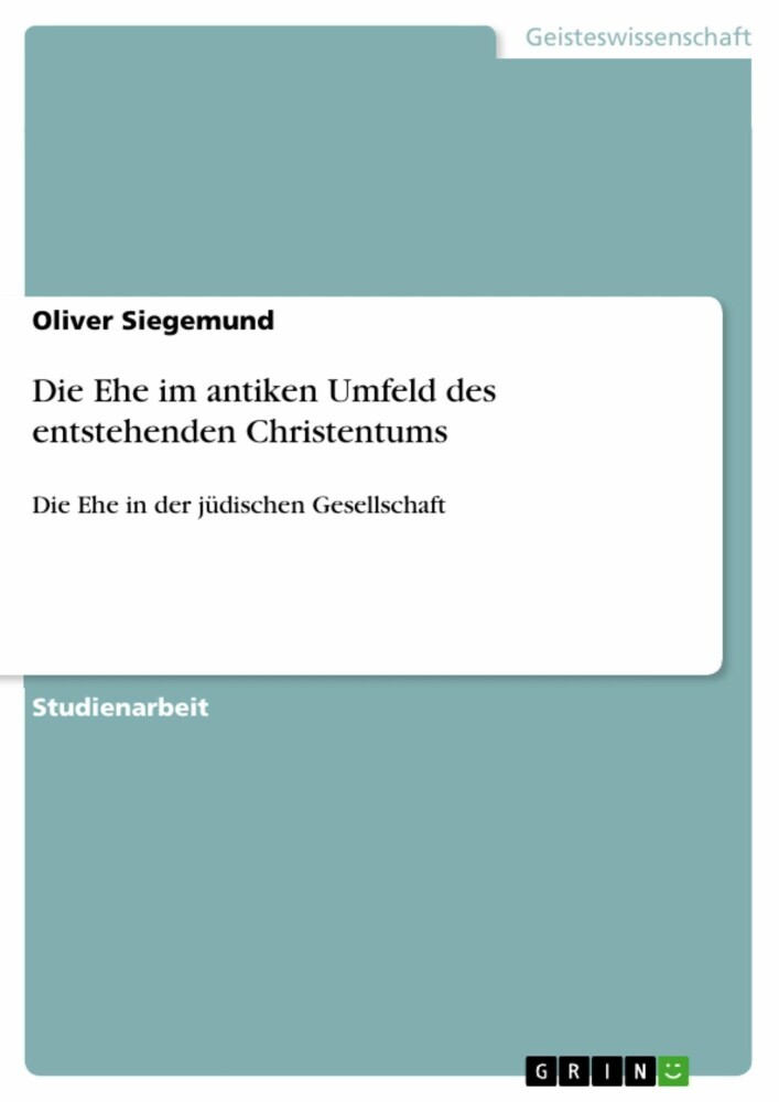 Die Ehe im antiken Umfeld des entstehenden Christentums main product photo