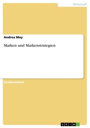 Marken und Markenstrategien
