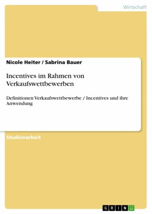 Incentives im Rahmen von Verkaufswettbewerben
