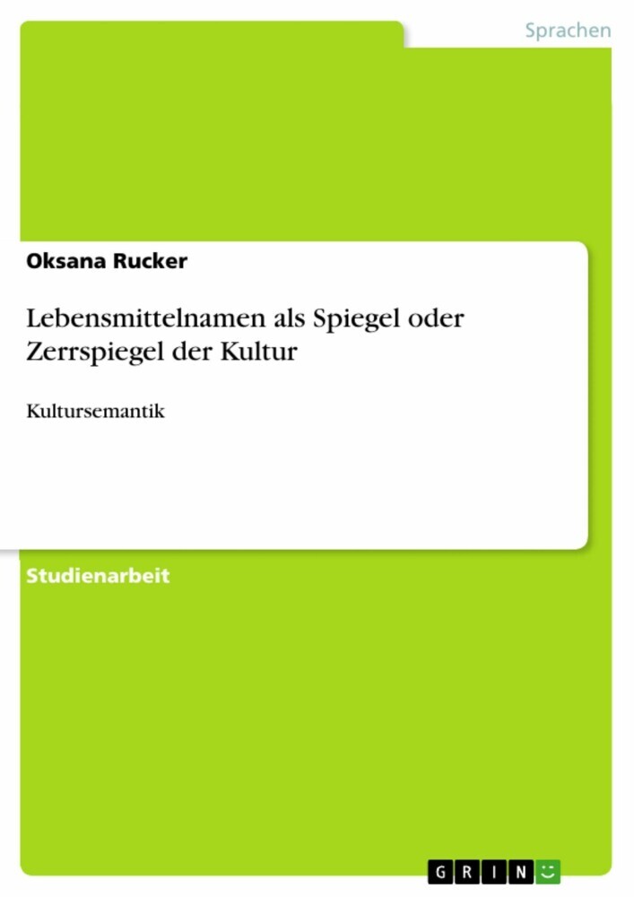 Lebensmittelnamen als Spiegel oder Zerrspiegel der Kultur main product photo