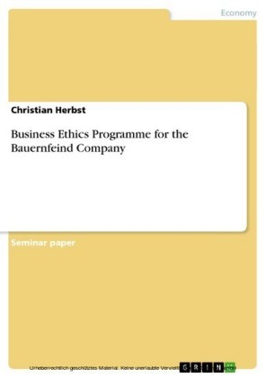 Business Ethics Programme for the Bauernfeind Company