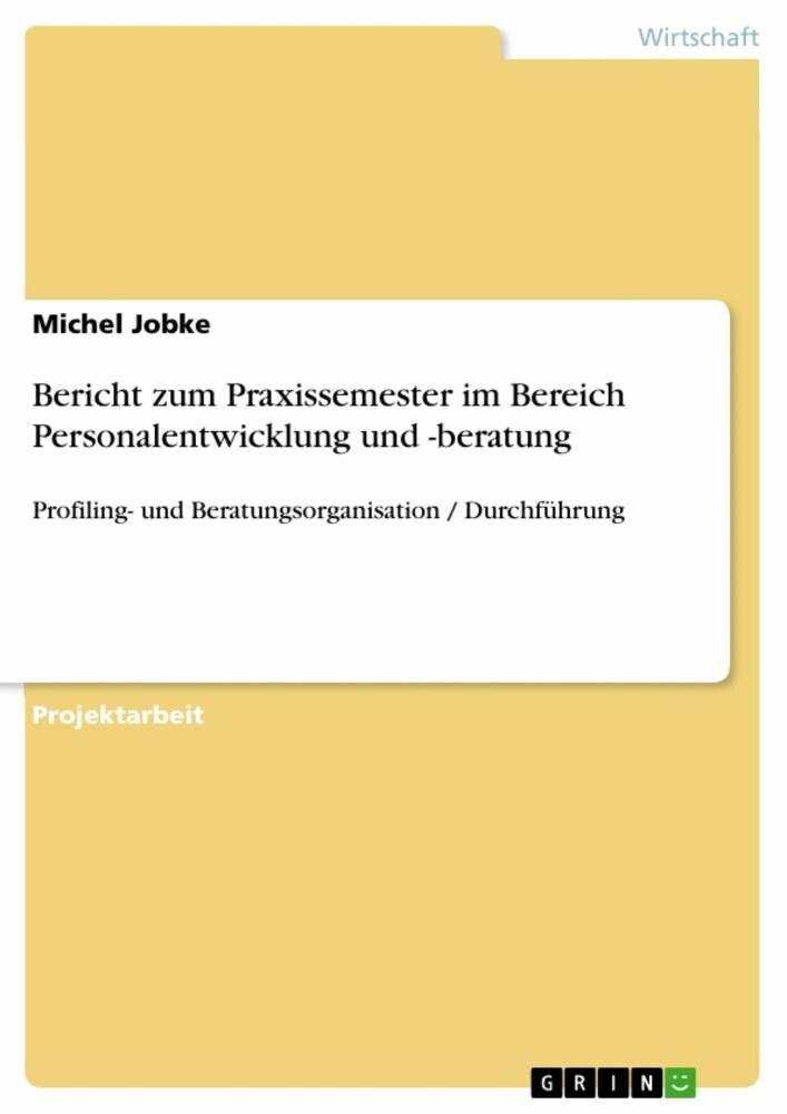 Bericht zum Praxissemester im Bereich Personalentwicklung und -beratung main product photo