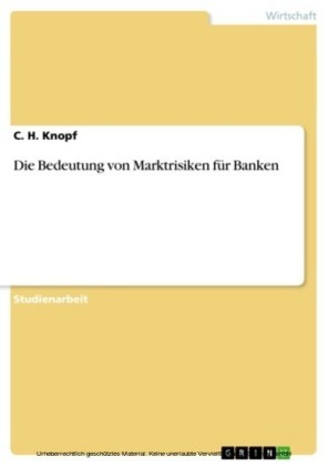 Die Bedeutung von Marktrisiken für Banken