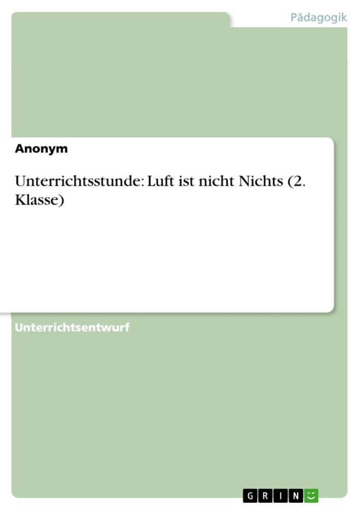 Unterrichtsstunde: Luft ist nicht Nichts (2. Klasse) main product photo