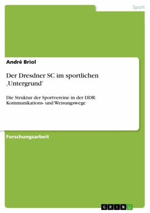 Der Dresdner SC im sportlichen 'Untergrund'