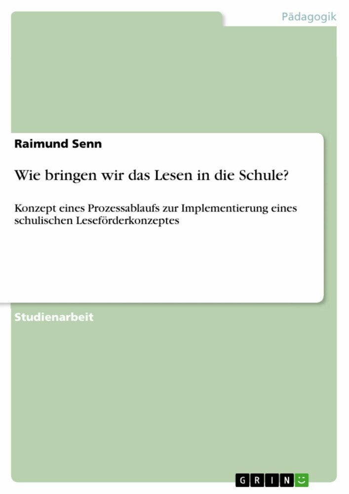 Wie bringen wir das Lesen in die Schule? main product photo