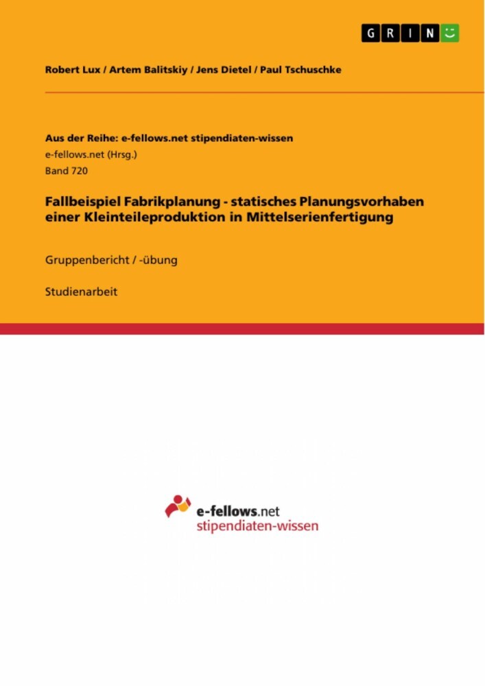 Fallbeispiel Fabrikplanung - statisches Planungsvorhaben einer Kleinteileproduktion in Mittelserienfertigung main product photo