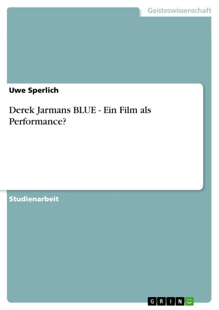 Derek Jarmans BLUE - Ein Film als Performance? main product photo