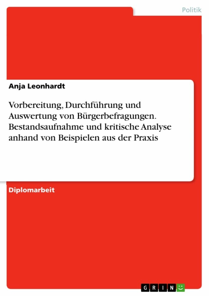 Vorbereitung, Durchführung und Auswertung von Bürgerbefragungen. Bestandsaufnahme und kritische Analyse anhand von Beispielen aus der Praxis main product photo