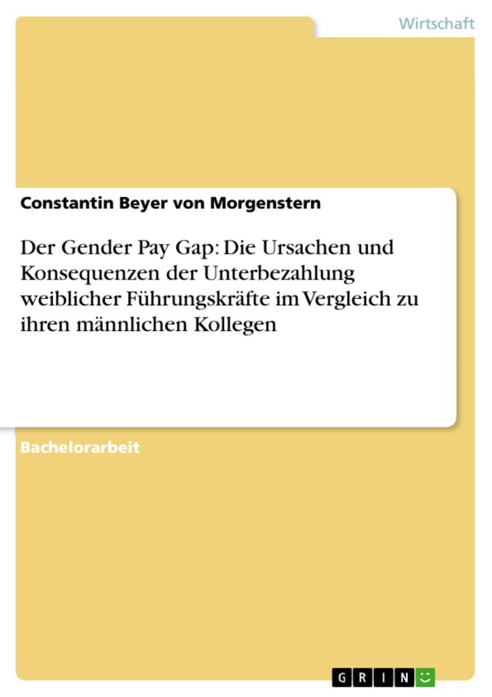 Der Gender Pay Gap: Die Ursachen und Konsequenzen der Unterbezahlung weiblicher Führungskräfte im Vergleich zu ihren männlichen Kollegen main product photo