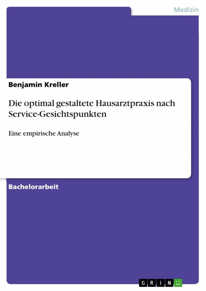 Die optimal gestaltete Hausarztpraxis nach Service-Gesichtspunkten main product photo