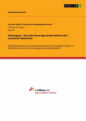 Schweppes - how the beverage brand affects UK's consumer behaviour