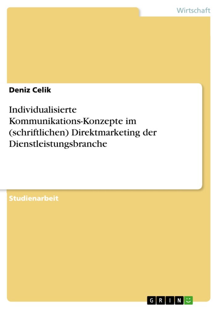 Individualisierte Kommunikations-Konzepte im (schriftlichen) Direktmarketing der Dienstleistungsbranche main product photo