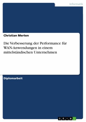 Die Verbesserung der Performance für WAN-Anwendungen in einem mittelständischen Unternehmen