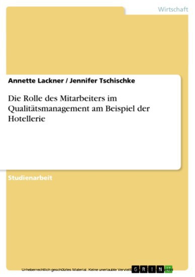 Die Rolle des Mitarbeiters im Qualitätsmanagement am Beispiel der Hotellerie main product photo