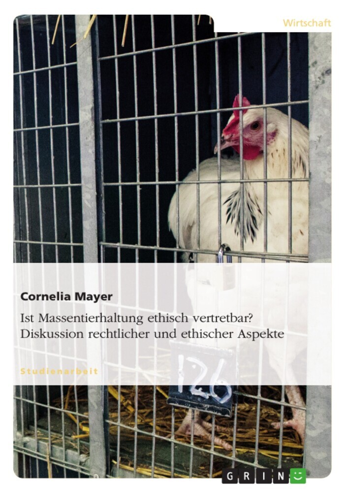 Ist Massentierhaltung ethisch vertretbar? Diskussion rechtlicher und ethischer Aspekte main product photo