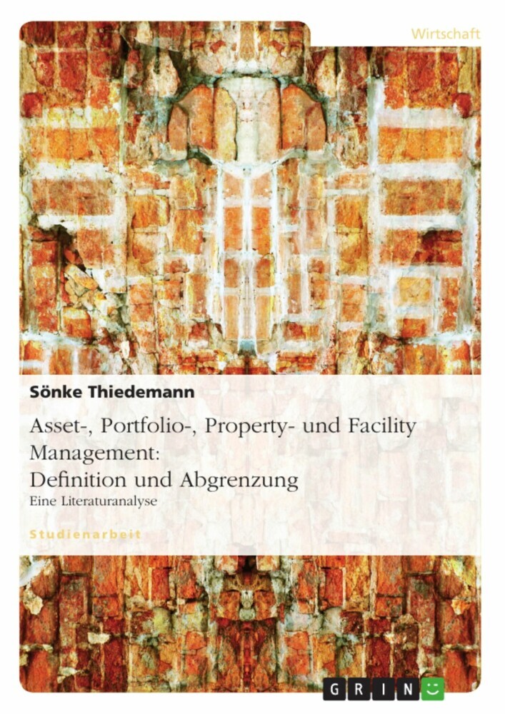 Asset-, Portfolio-, Property- und Facility Management: Definition und Abgrenzung main product photo