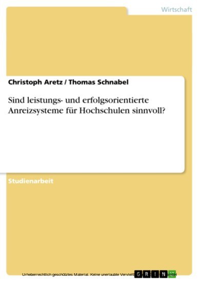 Sind leistungs- und erfolgsorientierte Anreizsysteme für Hochschulen sinnvoll? main product photo