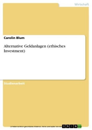 Alternative Geldanlagen (ethisches Investment)
