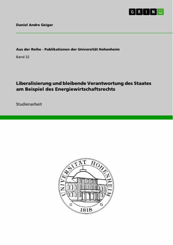 Liberalisierung und bleibende Verantwortung des Staates am Beispiel des Energiewirtschaftsrechts main product photo