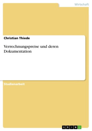 Verrechnungspreise und deren Dokumentation