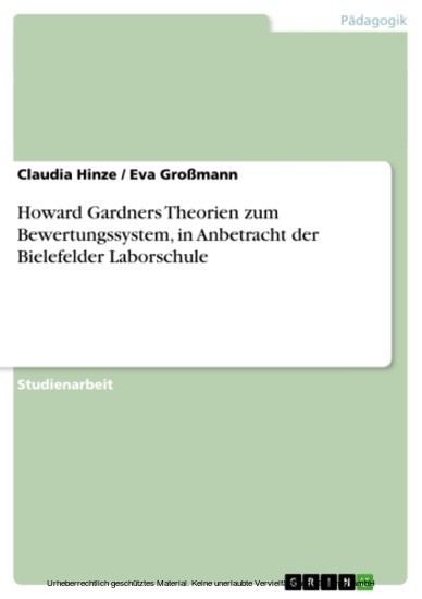 Howard Gardners Theorien zum Bewertungssystem, in Anbetracht der Bielefelder Laborschule main product photo