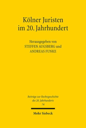 Kölner Juristen im 20. Jahrhundert
