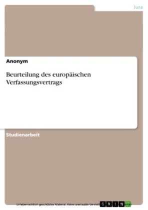 Beurteilung des europäischen Verfassungsvertrags