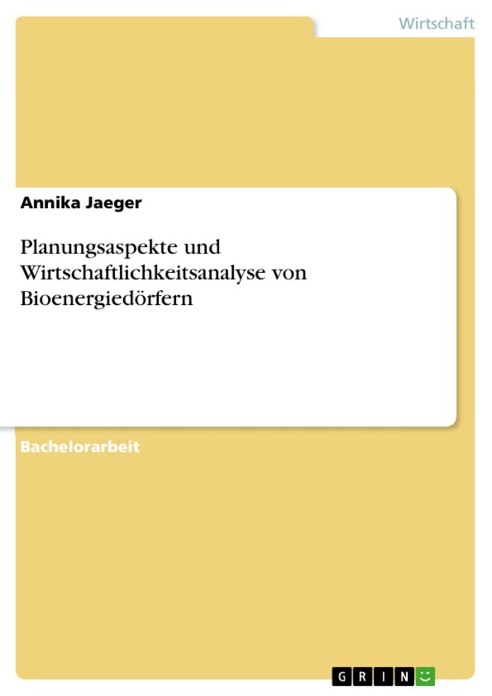 Planungsaspekte und Wirtschaftlichkeitsanalyse von Bioenergiedörfern main product photo
