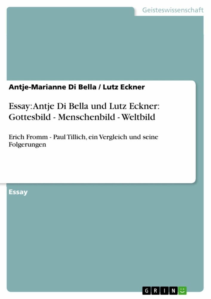 Essay: Antje Di Bella und Lutz Eckner: Gottesbild - Menschenbild - Weltbild main product photo