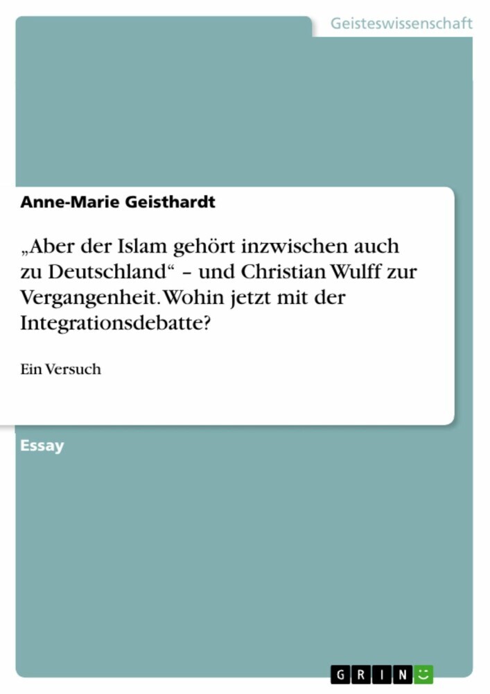 'Aber der Islam gehört inzwischen auch zu Deutschland' - und Christian Wulff zur Vergangenheit. Wohin jetzt mit der Integrationsdebatte? main product photo