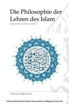 Die Philosophie der Lehren des Islam