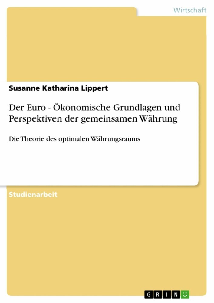 Der Euro - Ökonomische Grundlagen und Perspektiven der gemeinsamen Währung main product photo