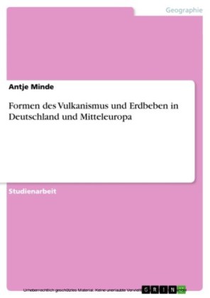 Formen des Vulkanismus und Erdbeben in Deutschland und Mitteleuropa